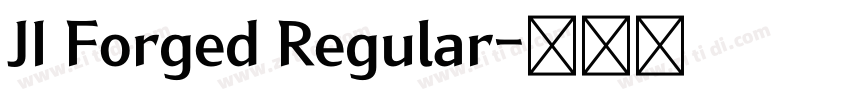 JI Forged Regular字体转换